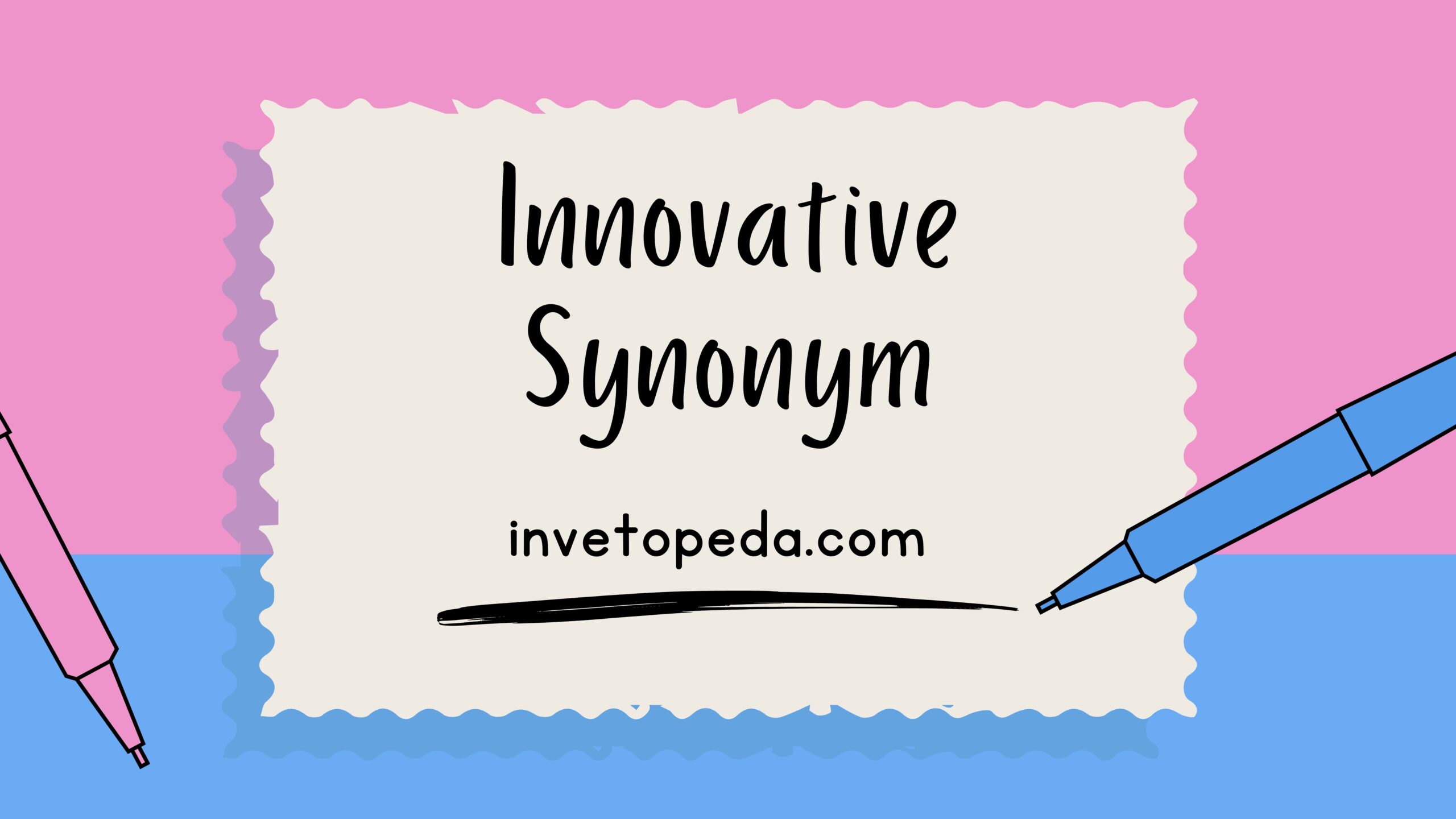 Innovative Synonym