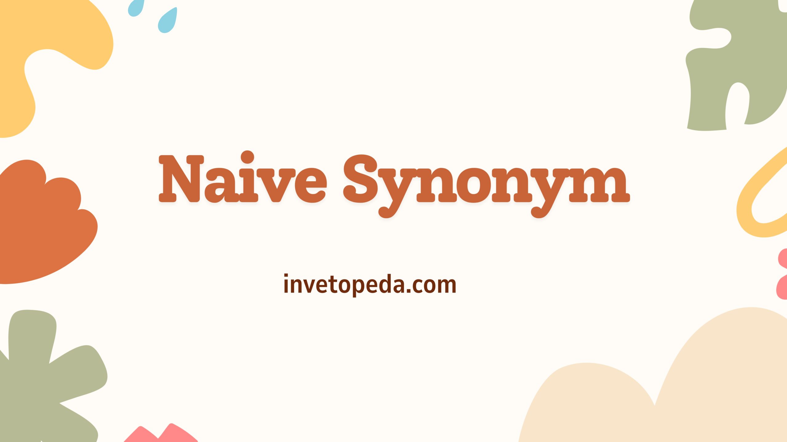 Naive Synonym