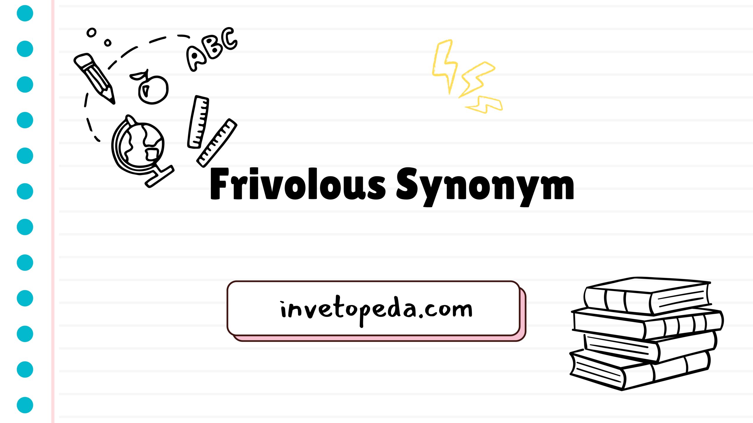 Frivolous Synonym