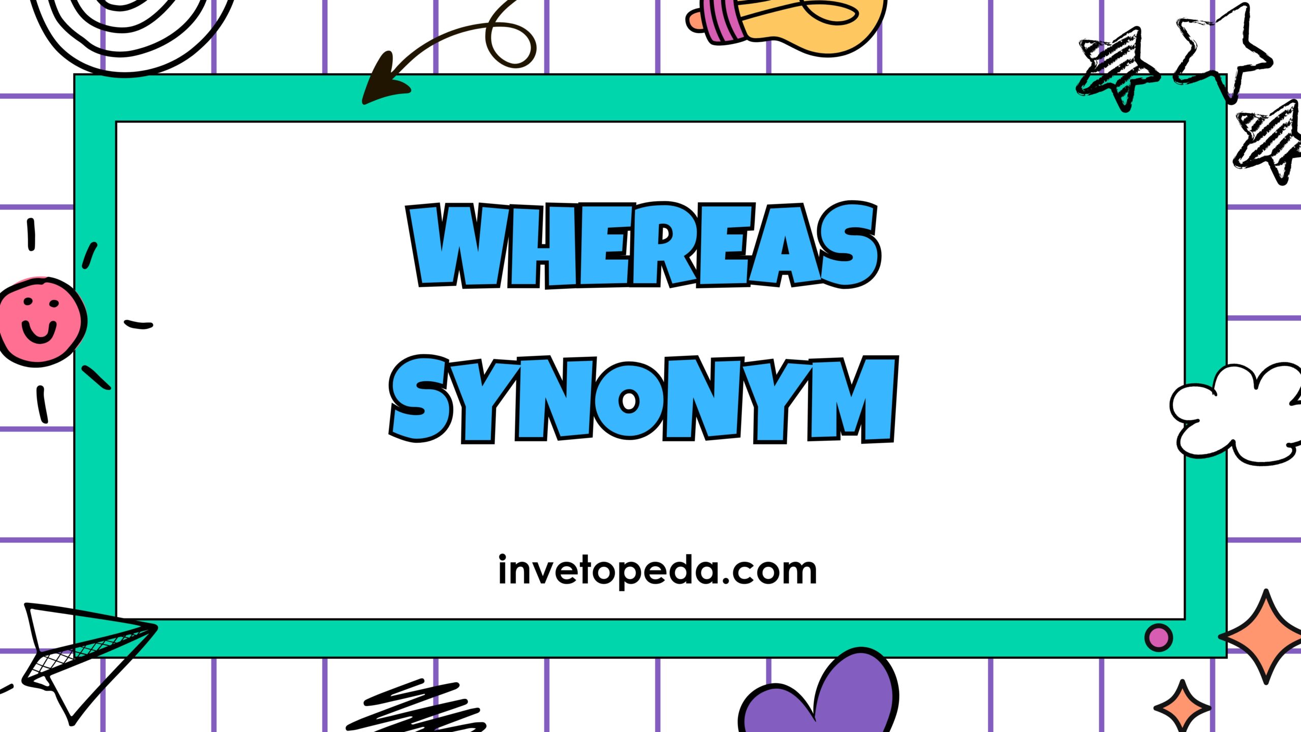 Whereas Synonym