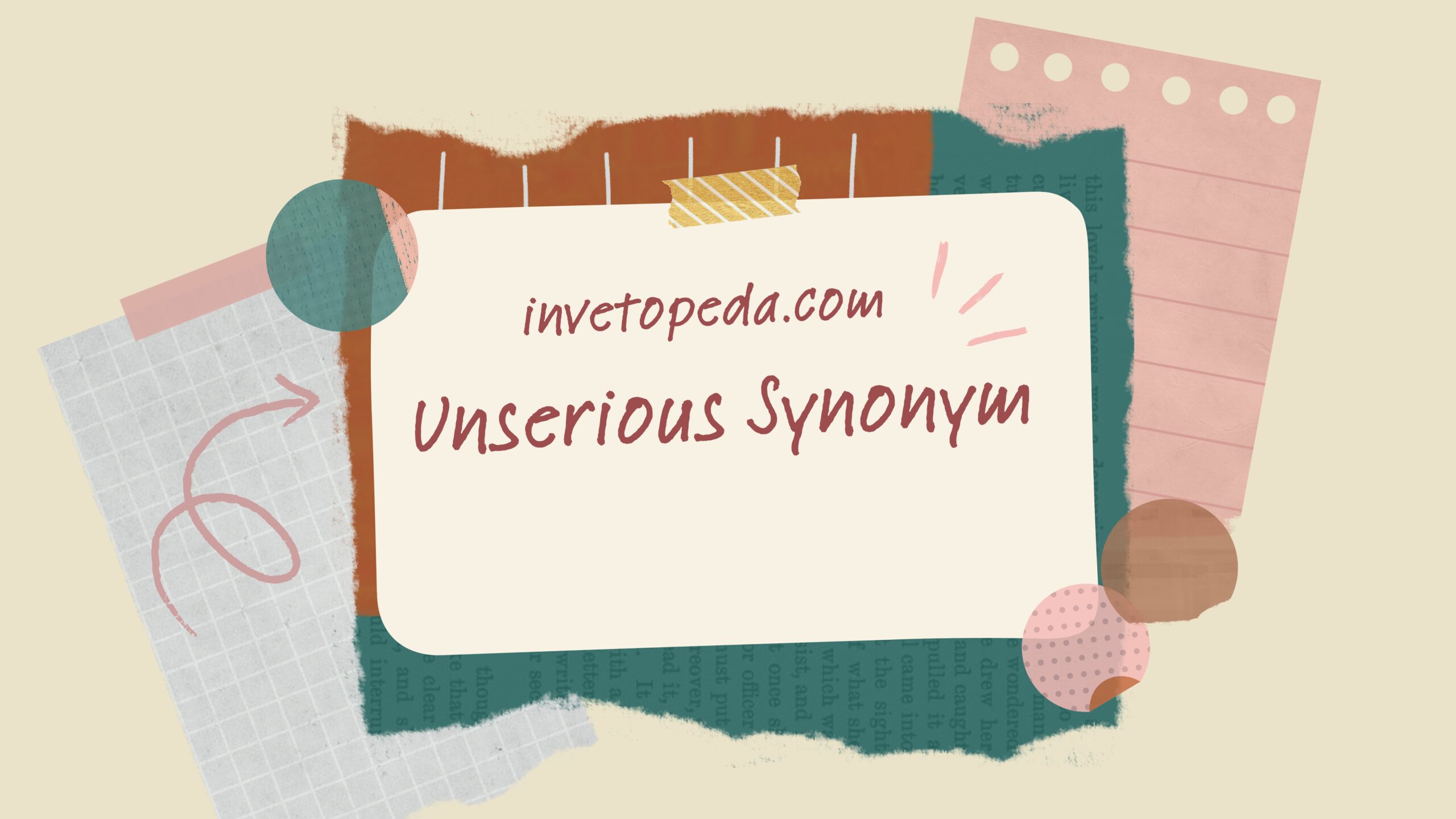 Unserious Synonym
