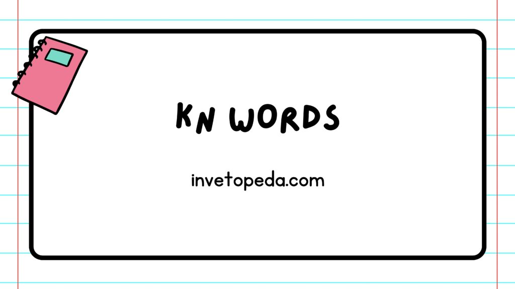 Kn Words