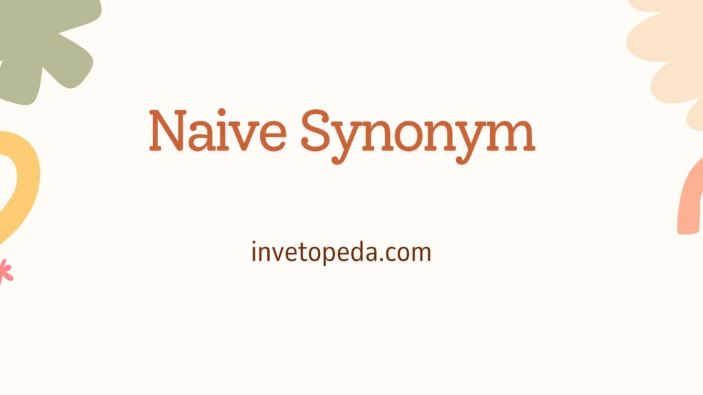 Naive Synonym