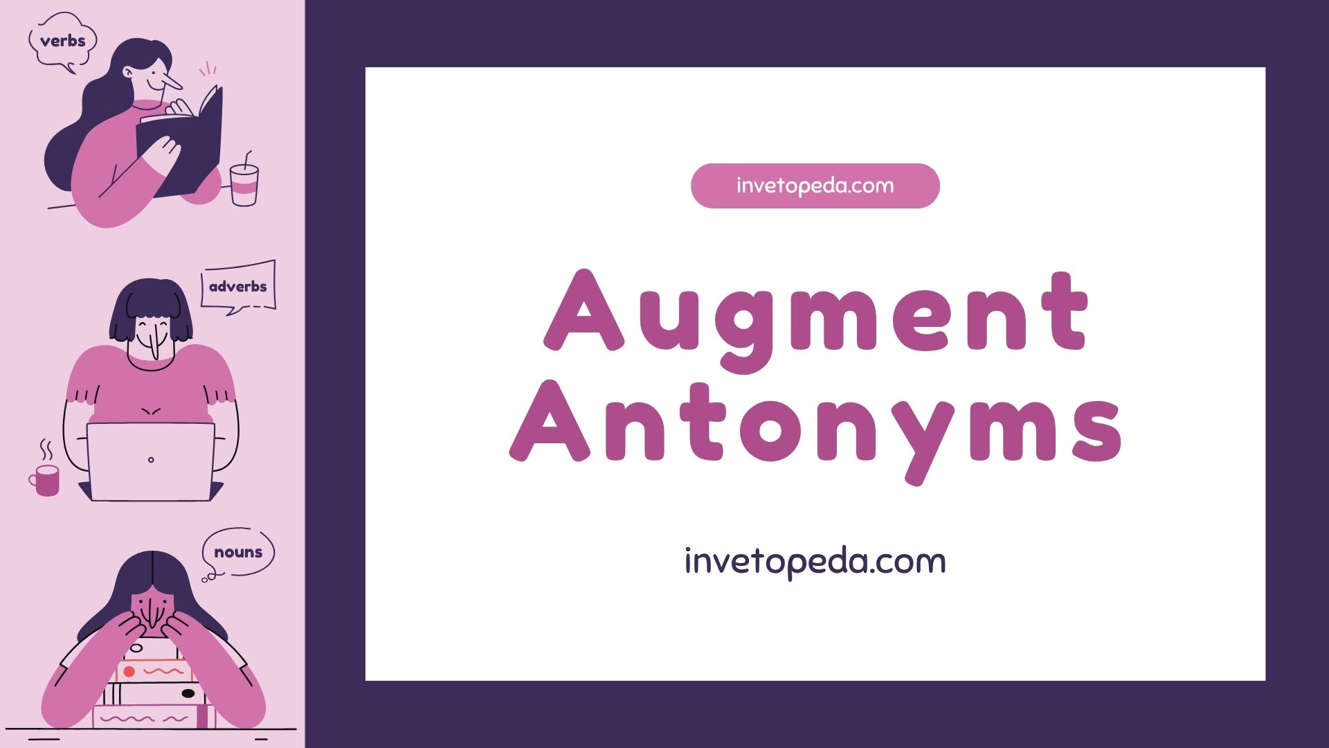 Augment Antonyms