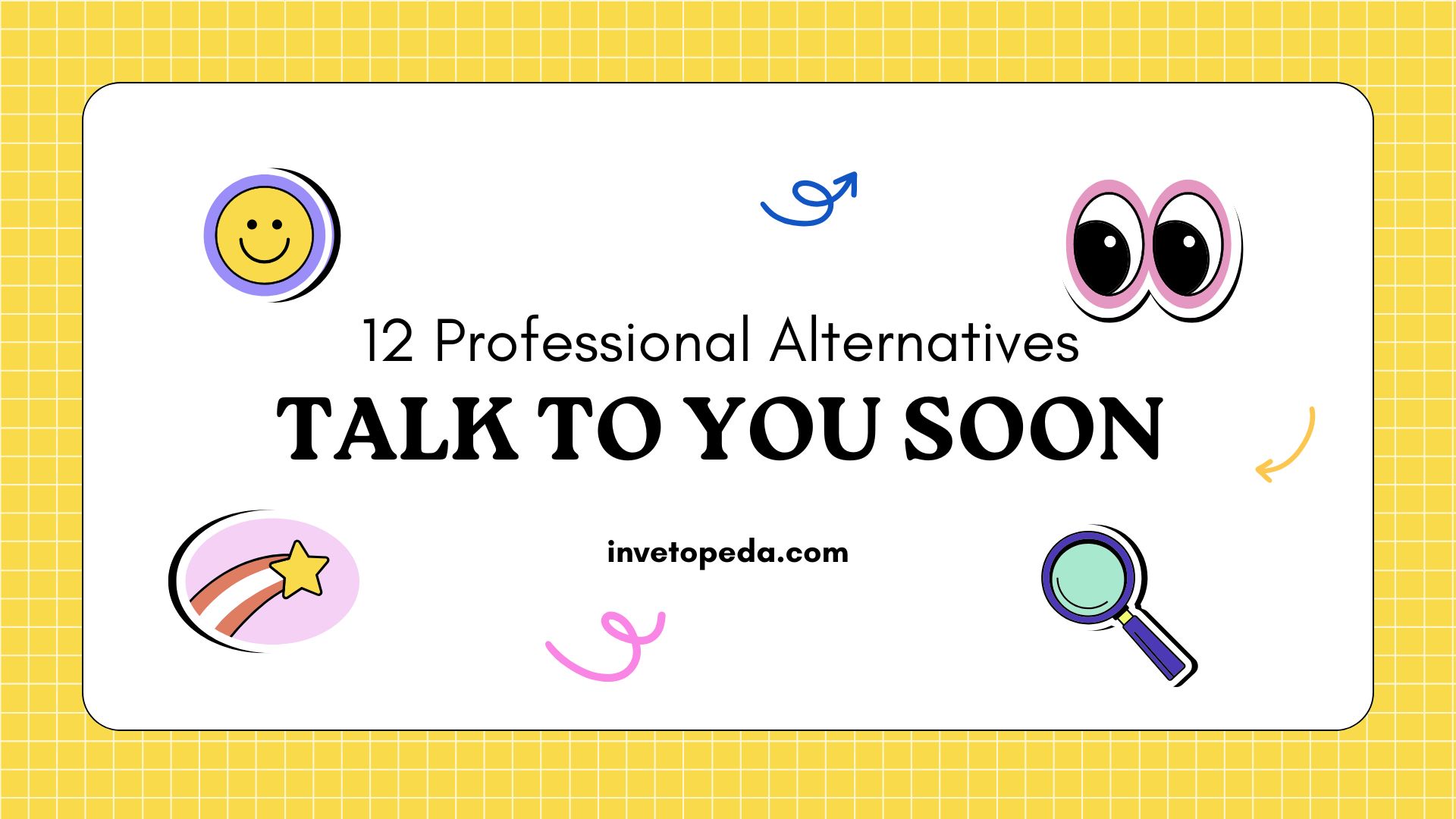 Talk to You Soon