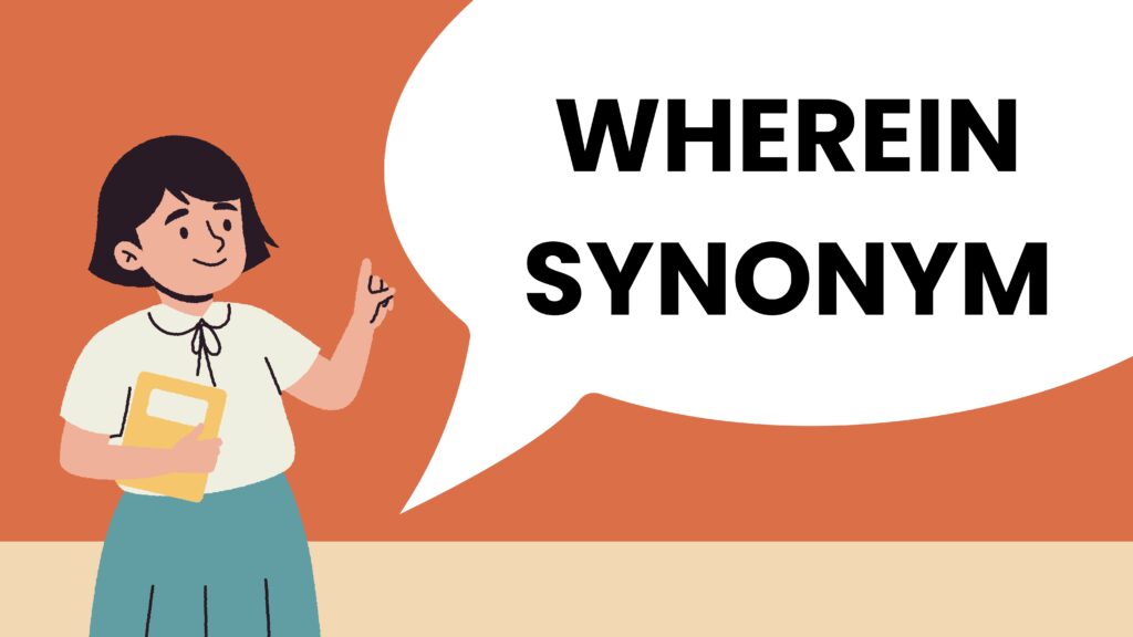 Wherein Synonym